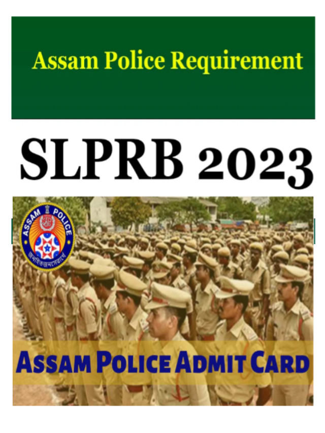 SLPRB Assam Police SI Admit Card 2023 Released