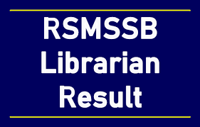 RSMSSB Librarian 3rd Grade Result 2023