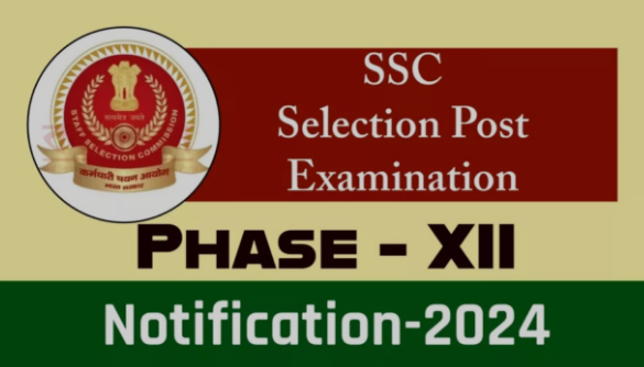 SSC Selection Post Phase - 12 