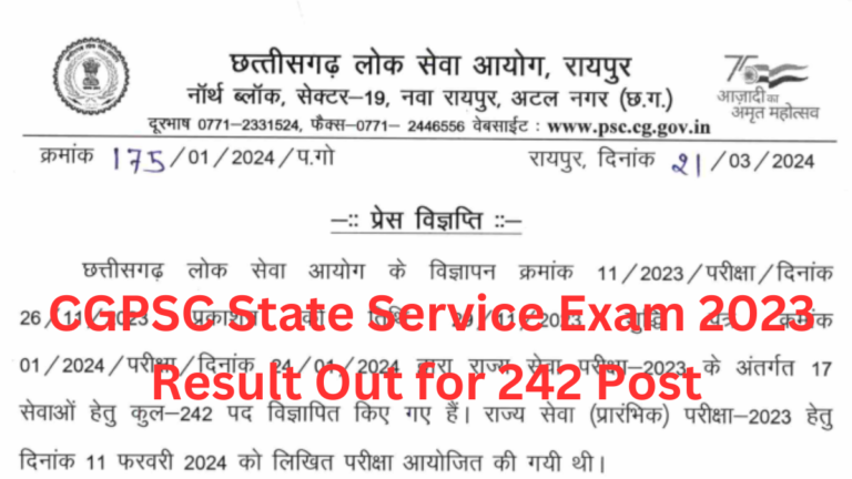 Chhattisgarh CGPSC State Service Exam 2023 Result Out for 242 Post
